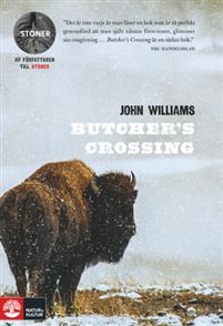 Williams, John (2015). Butcher's Crossing. Stockholm: Natur & kultur. Översättning: Eva Johansson
